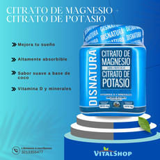 **CITRATO DE POTASIO + CITRATO DE MAGNESIO X400gm "DISNATURA"**